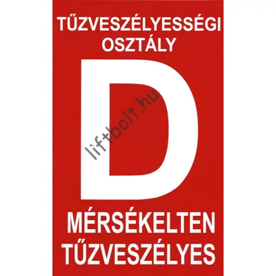"D" tűzveszélyességi osztály matrica